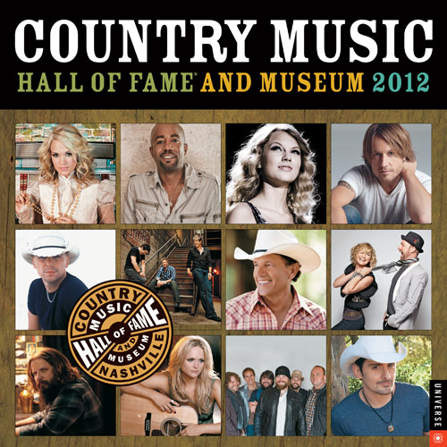 2012 Country Music Hall of Fame Calendar Sounds Like Nashville