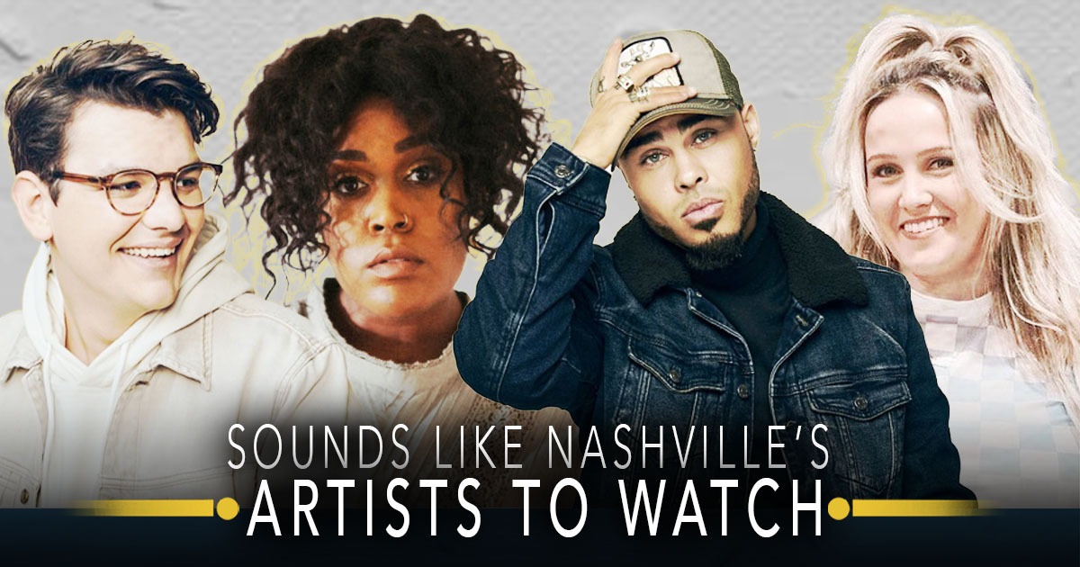 Here Are 17 New Country Artists to Watch in 2021 Sounds Like Nashville